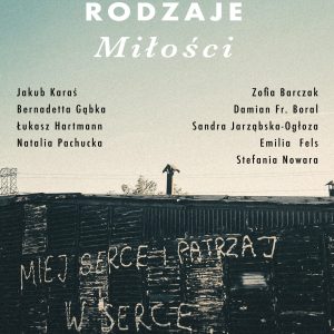 RODZAJE MIŁOŚCI/PREMIERA Laboratorium Oblubieńczo-Teatralnego